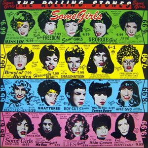 Some Girls by The Rolling Stones