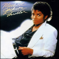 Thriller by Michael Jackson 