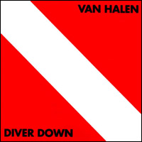 Diver Down by Van Halen 