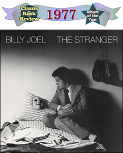 The Stranger by Billy Joel, 1977 Album of the Year