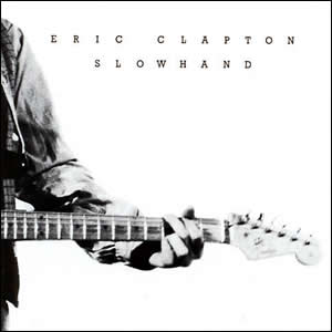 Slow Hand by Eric Clapton