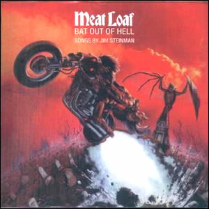 Bat Out of Hell by Meat Loaf