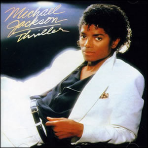 Thriller by Michael Jackson 