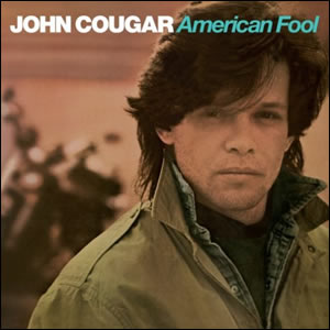 American Fool by John Cougar