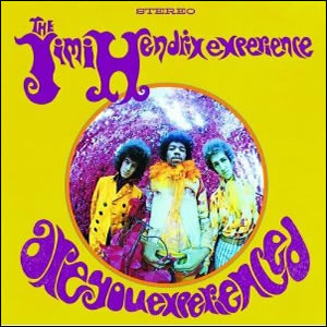 Are You Experienced? by The Jimi Hendrix Experience