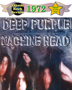 Machine Head by Deep Purple, 1972 Album of the Year