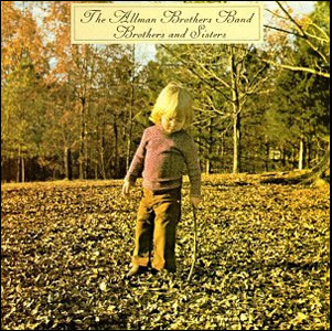 Brothers and Sisters by Allman Brothers Band