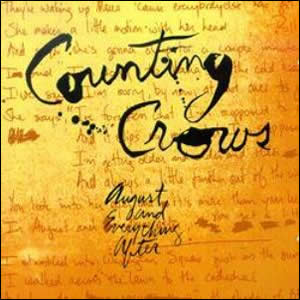 August and Everything After by Counting Crows