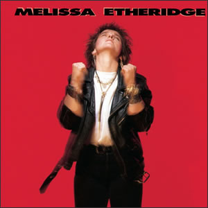 Melissa Etheridge debut album