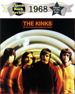 The Kinks Are the Village Green Preservation Society, 1968 Album of the Year