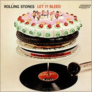 Let It Bleed by The Rolling Stones