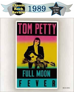 Full Moon Fever by Tom Petty, 1989 Album of the Year