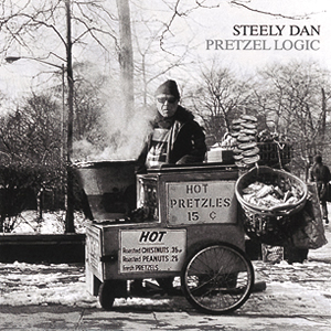 Pretzel Logic by Steely Dan