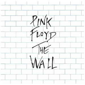 The Wall by Pink Floyd