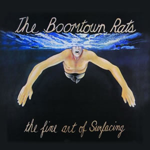 The Fine Art of Surfacing by The Boomtown Rats