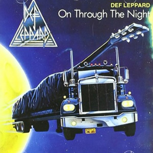 On Through the Night by Def Leppard