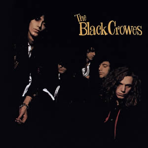 Shake Your Money Maker by Black Crowes