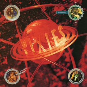 Bossanova by Pixies