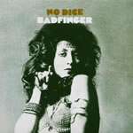 No Dice by Badfinger