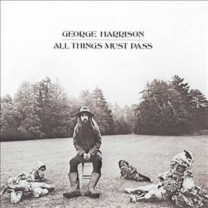 All Things Must Pass by George Harrison