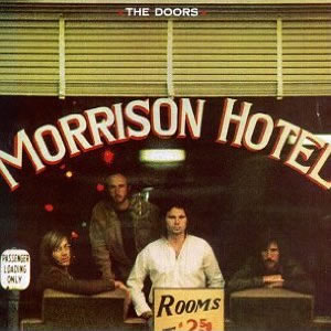 Morrison Hotel by The Doors