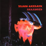 Paranoid by Black Sabbath