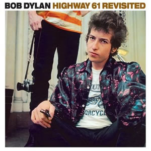 Highway 61 Revisitedby Bob Dylan