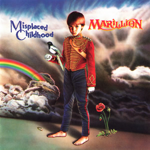 Misplaced Childhood by Marillion