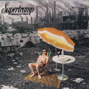 Crisis What Crisis by Supertramp