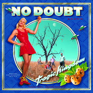 Tragic Kingdom by No Doubt