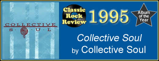 Collective Soul, 1995 Album of the Year