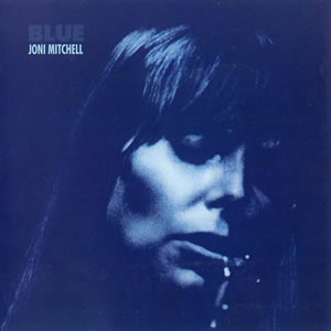 Blue by Joni Mitchell