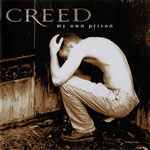 My Own Prison by Creed
