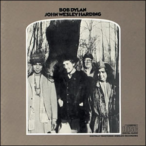 John Wesley Harding by Bob Dylan