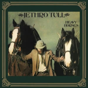 Heavy Horses by Jethro Tull