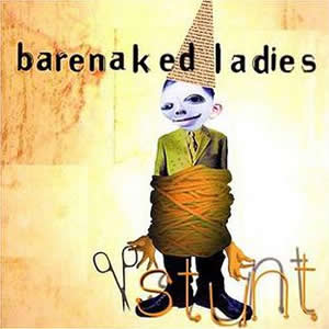 Stunt by Barenaked Ladies