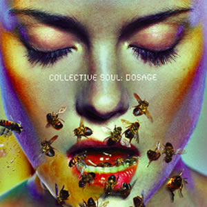 Dosage by Collective Soul