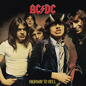 Highway to Hell by AC DC